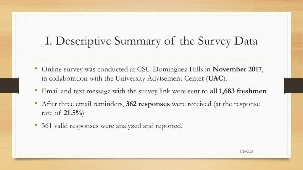 i descriptive summary of the survey data