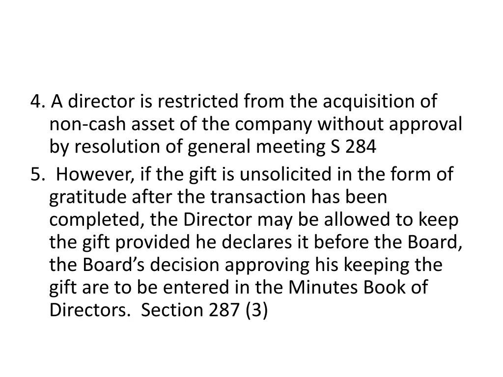 4 a director is restricted from the acquisition