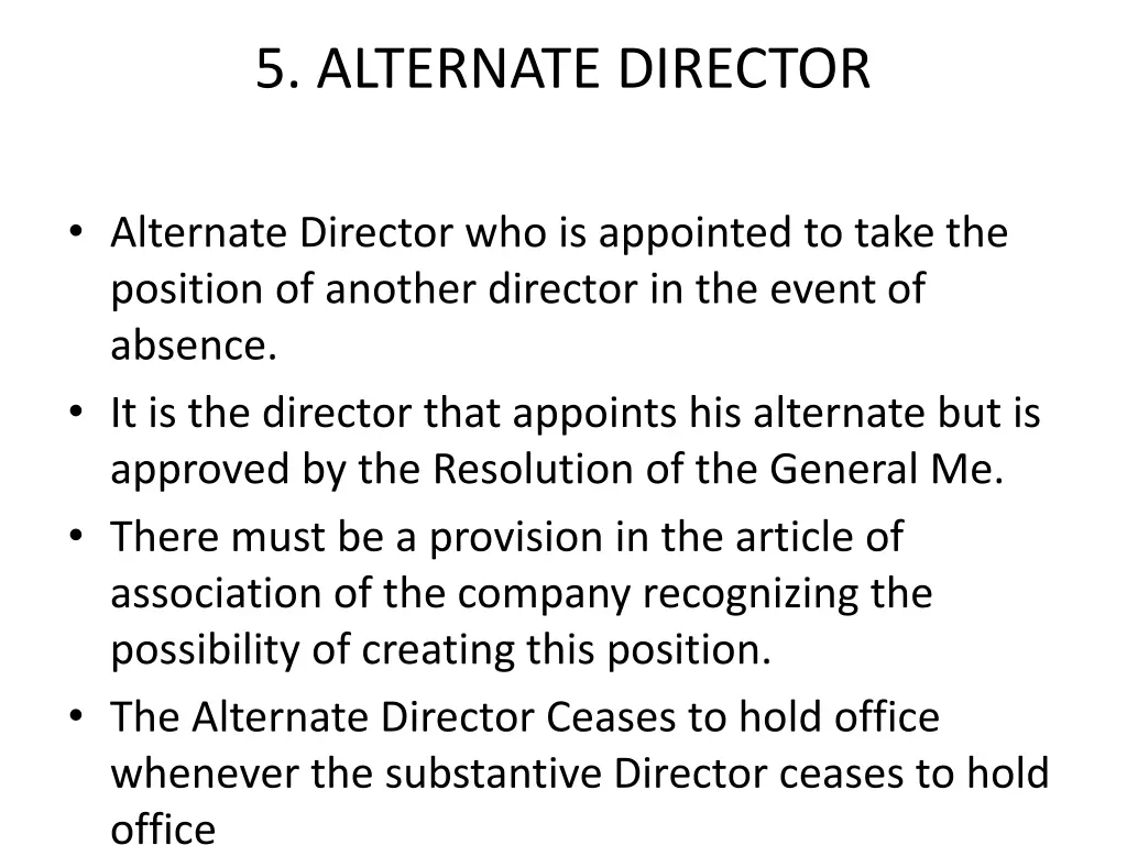 5 alternate director
