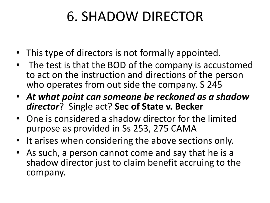 6 shadow director