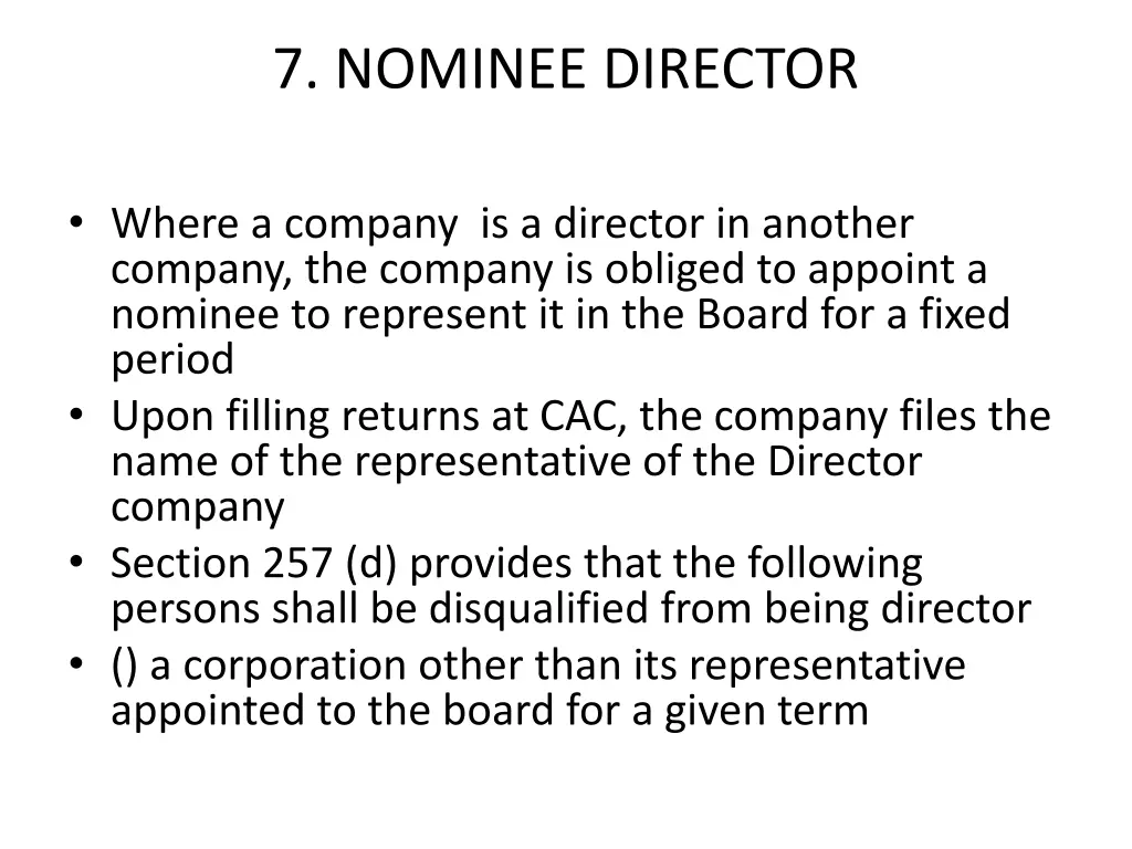 7 nominee director