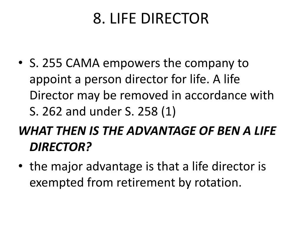 8 life director