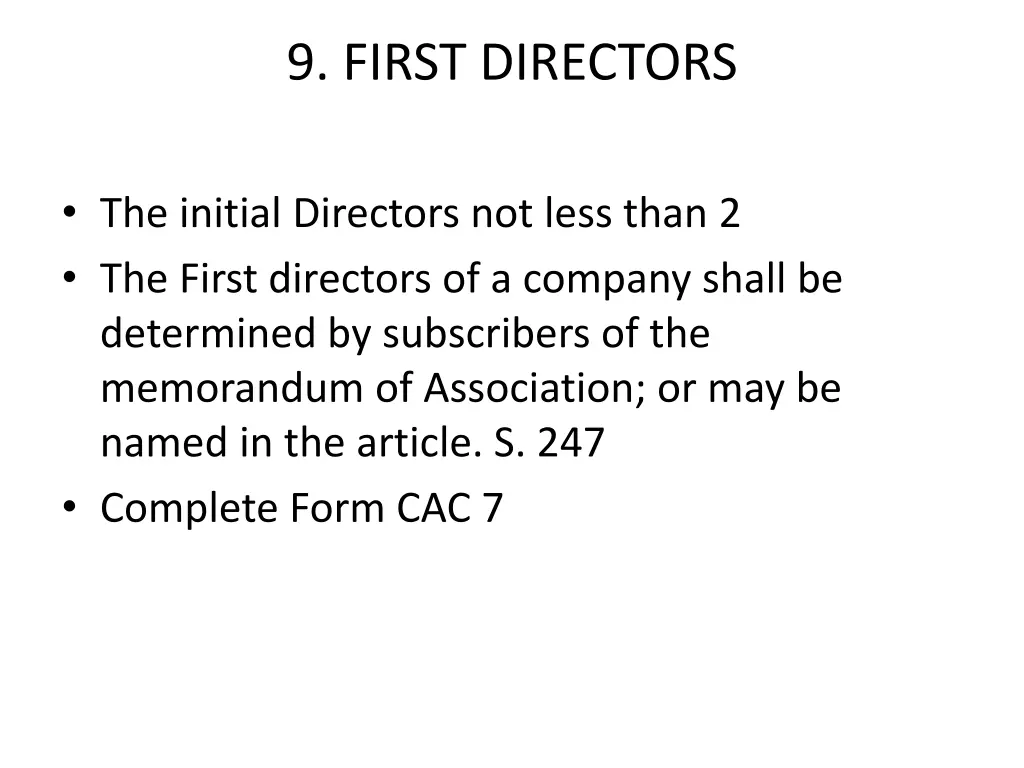 9 first directors