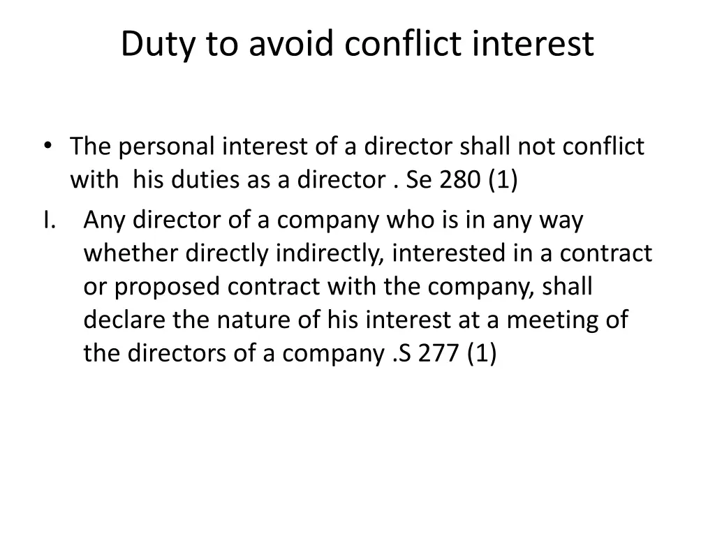 duty to avoid conflict interest
