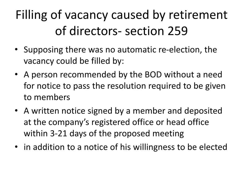 filling of vacancy caused by retirement