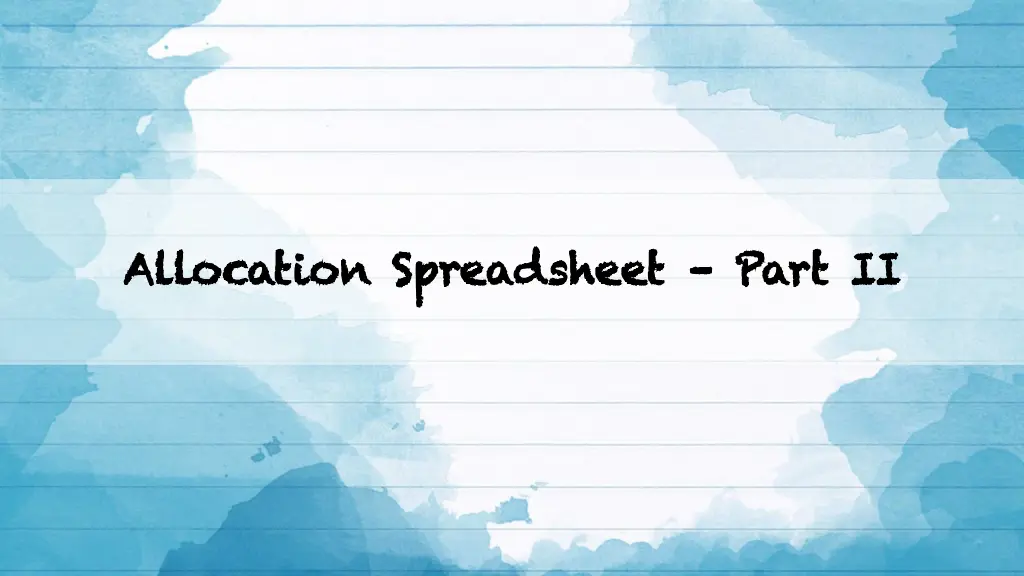 allocation spreadsheet allocation spreadsheet part 1