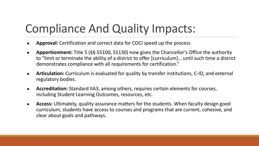 compliance and quality impacts