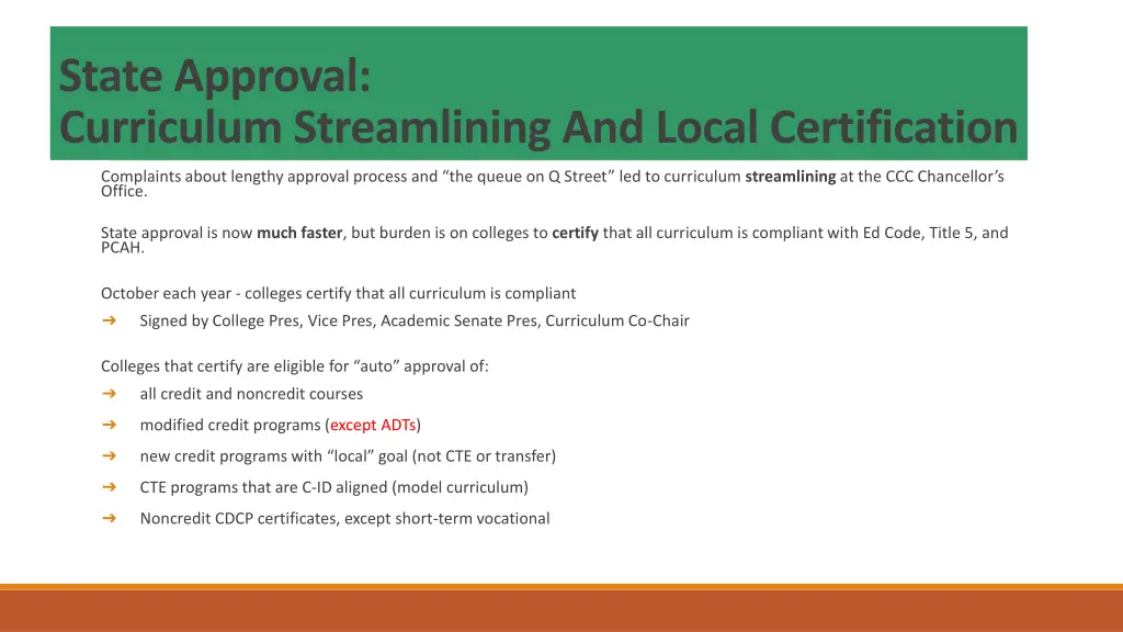 state approval curriculum streamlining and local