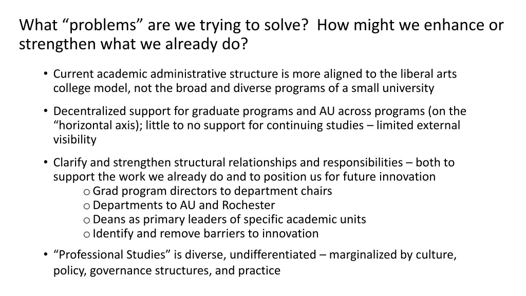 what problems are we trying to solve how might