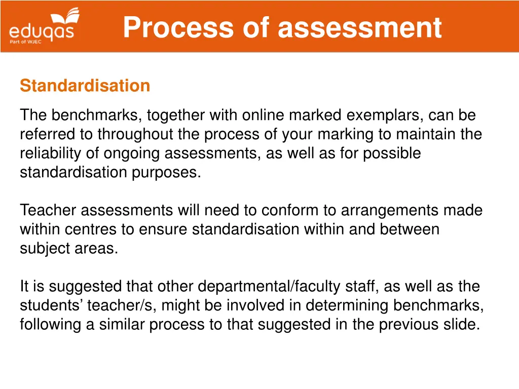 process of assessment