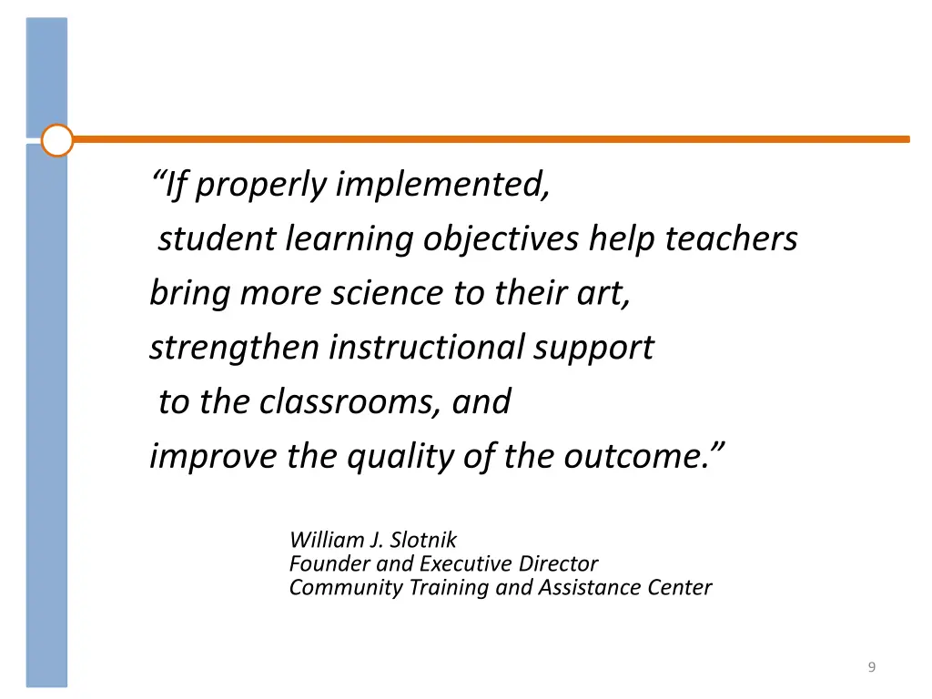 if properly implemented student learning