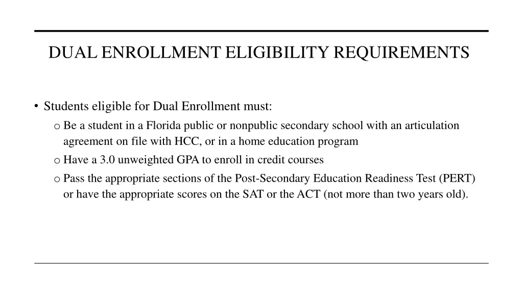 dual enrollment eligibility requirements