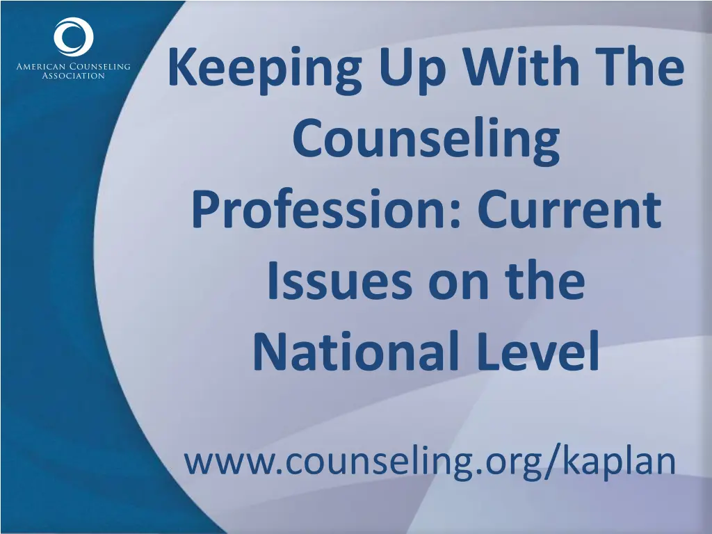 keeping up with the counseling profession current 1
