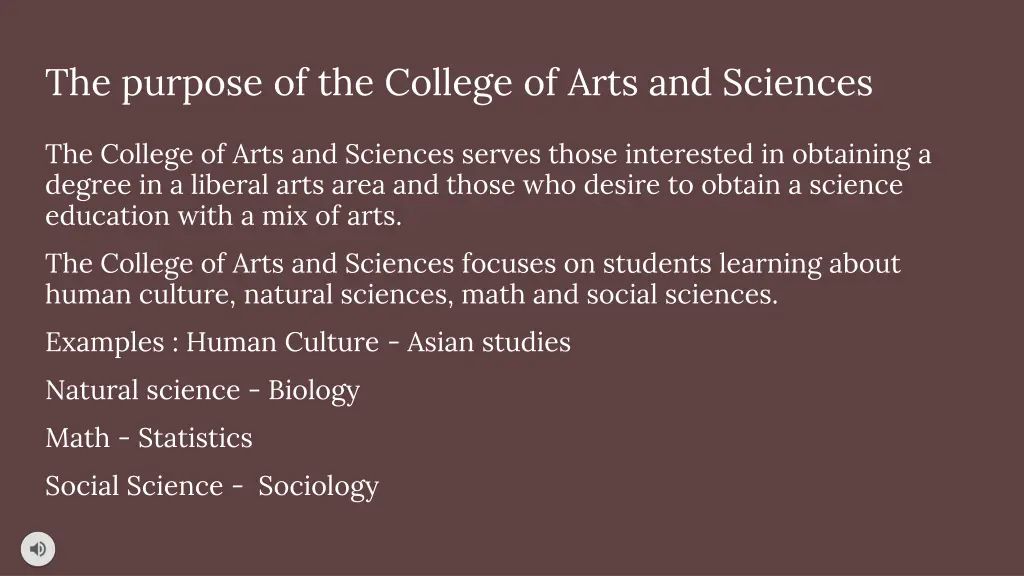 the purpose of the college of arts and sciences