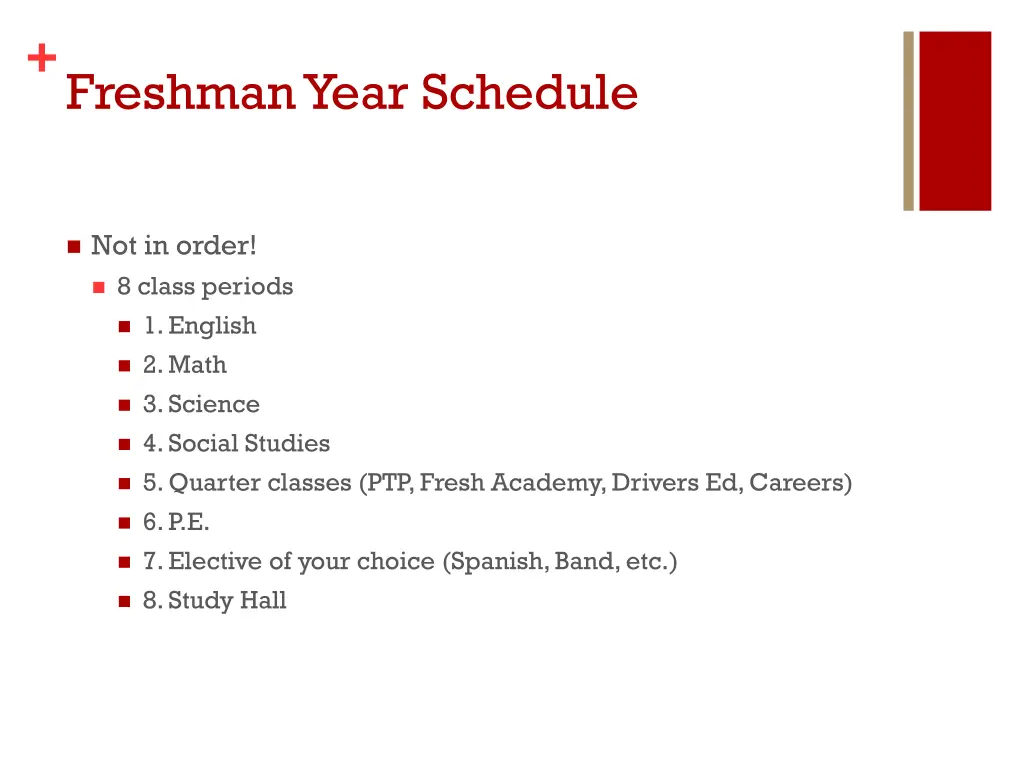 freshman year schedule