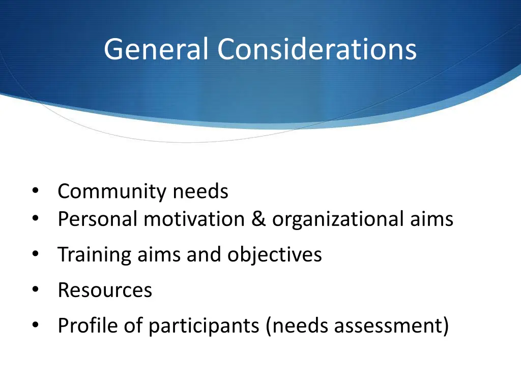 general considerations
