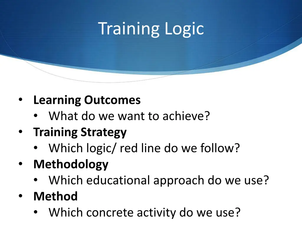 training logic
