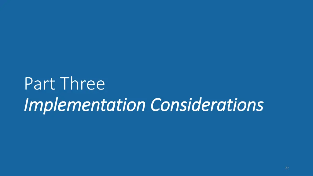 part three implementation considerations
