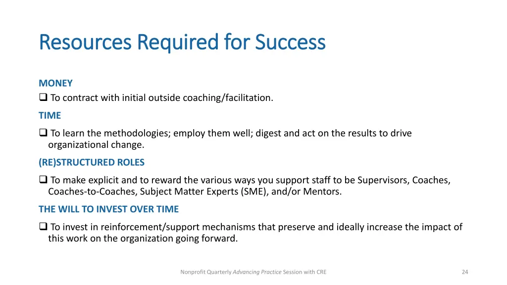 resources required for success resources required