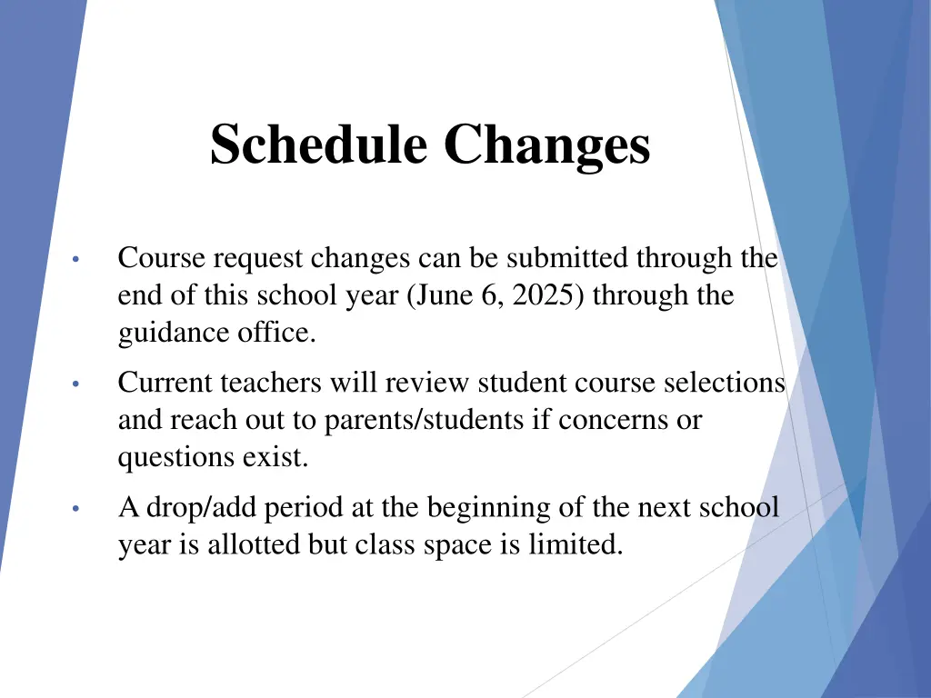 schedule changes