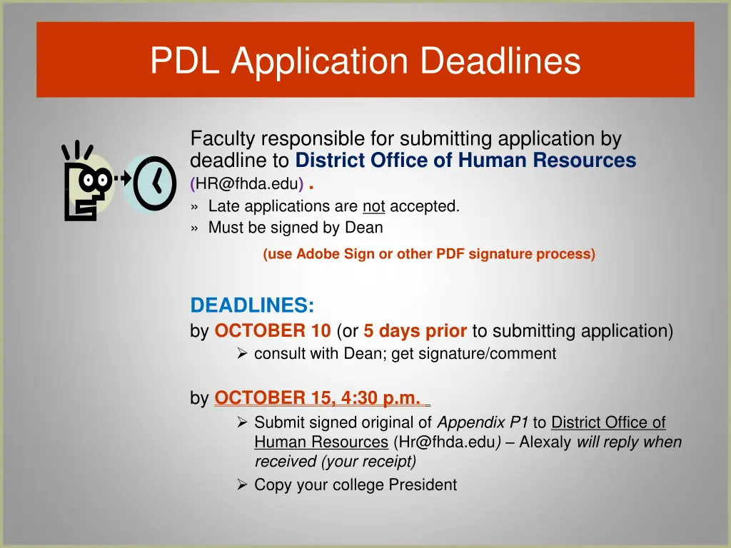 pdl application deadlines