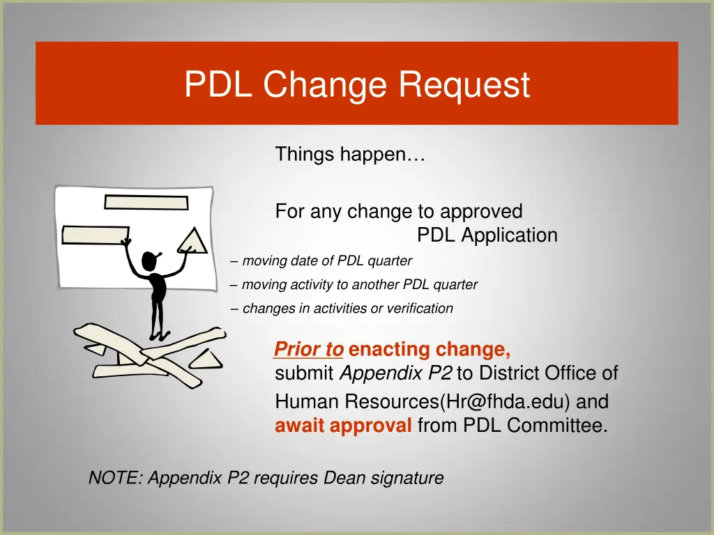 pdl change request