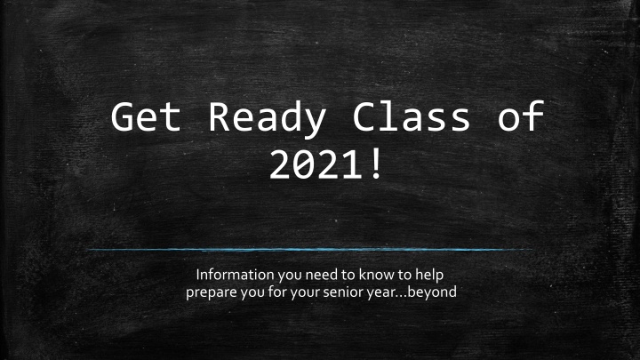 get ready class of 2021