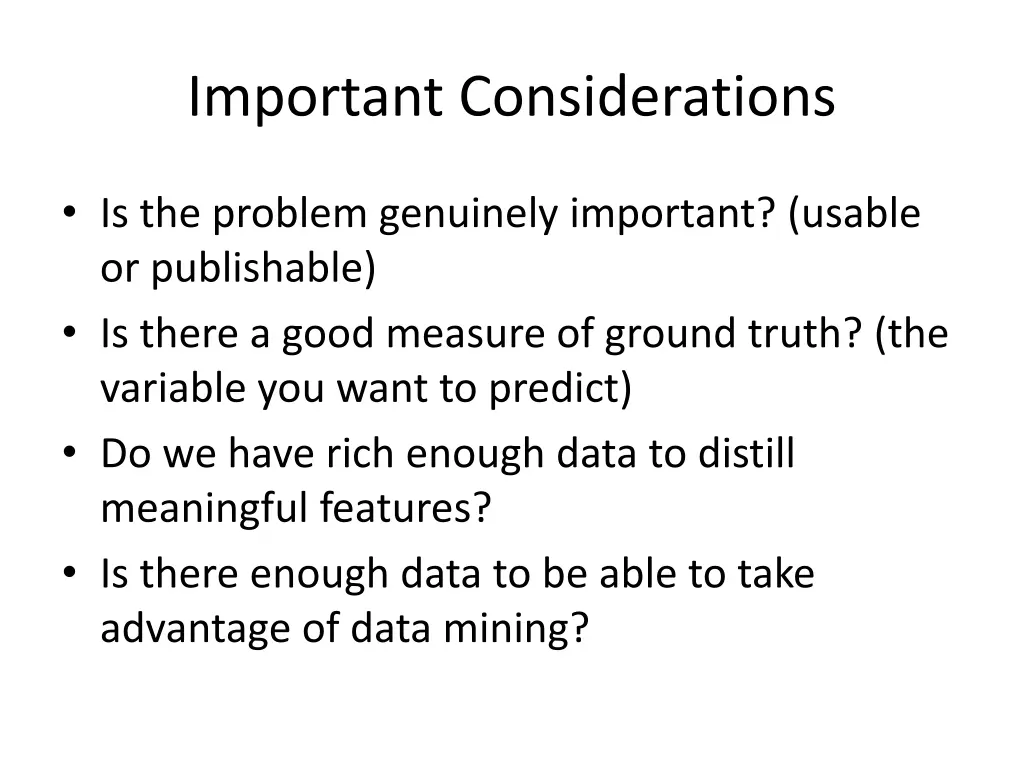 important considerations