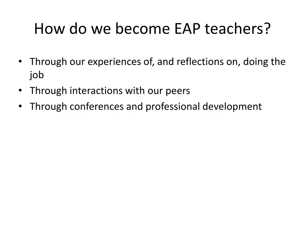 how do we become eap teachers