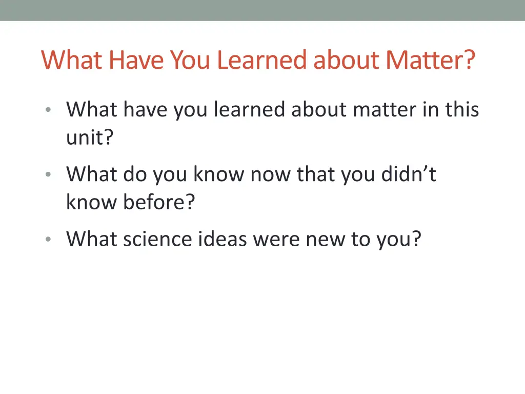 what have you learned about matter