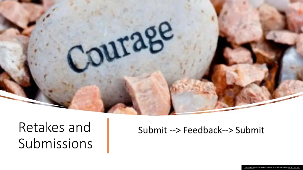 retakes and submissions