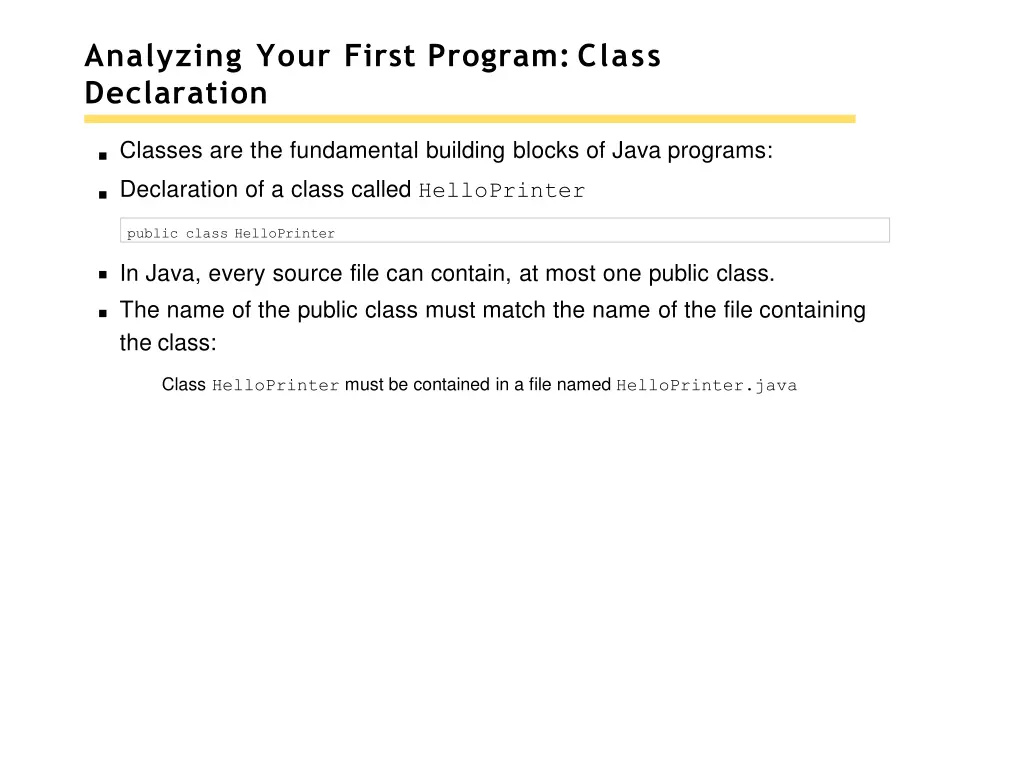 analyzing your first program class declaration