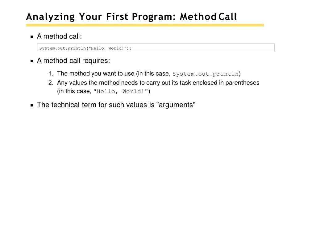 analyzing your first program method call