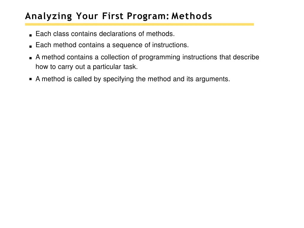 analyzing your first program methods