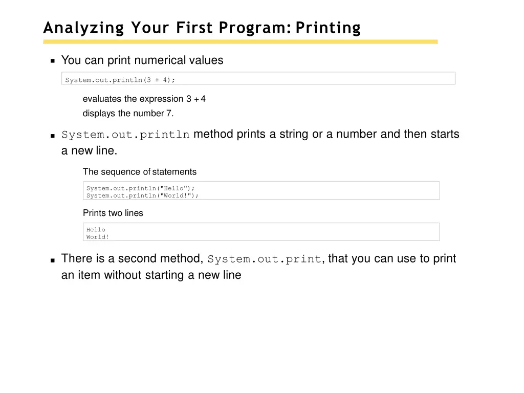 analyzing your first program printing