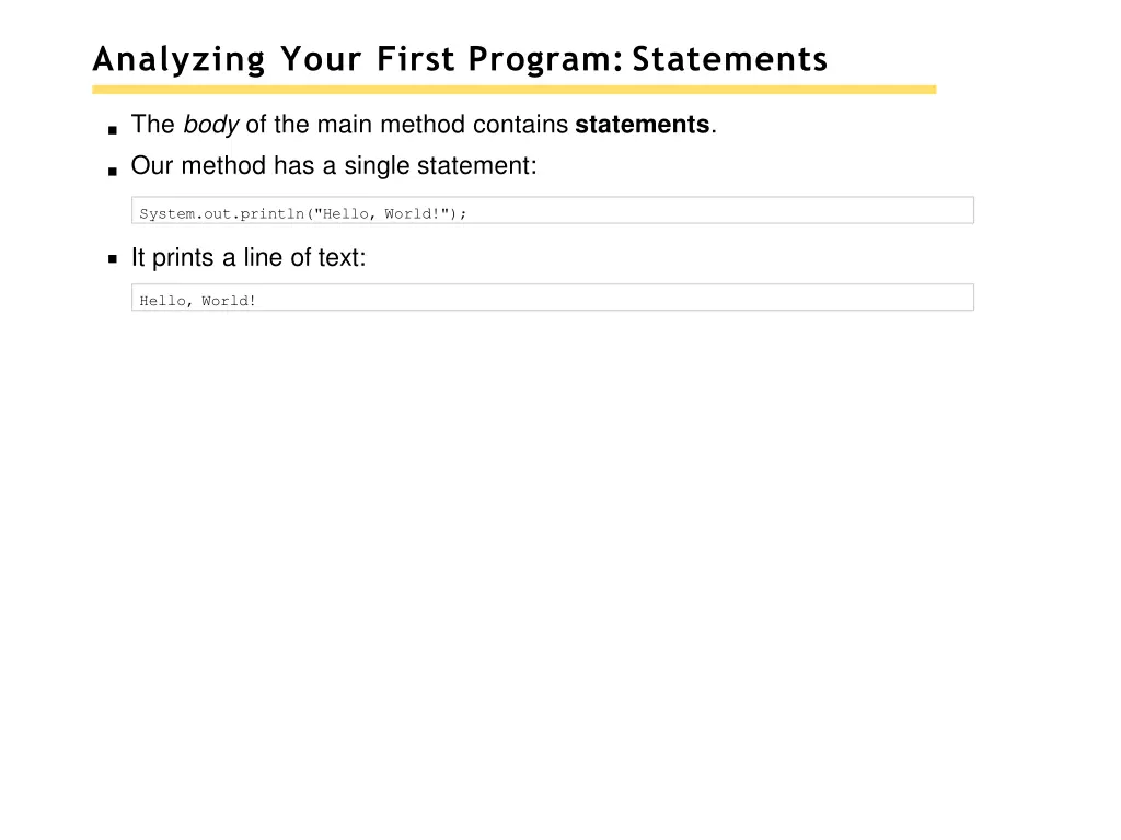 analyzing your first program statements