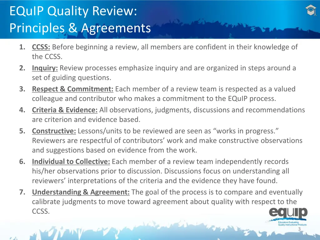 equip quality review principles agreements