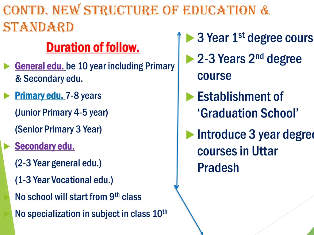 contd new structure of education standard