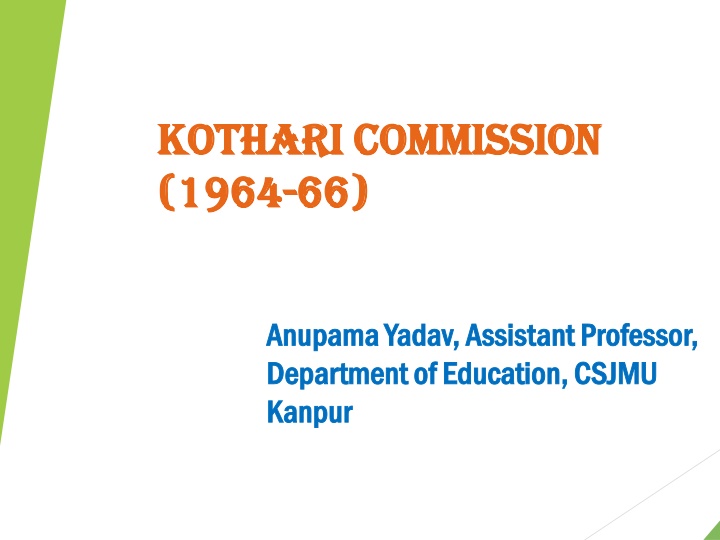 kothari commission kothari commission 1964 1964