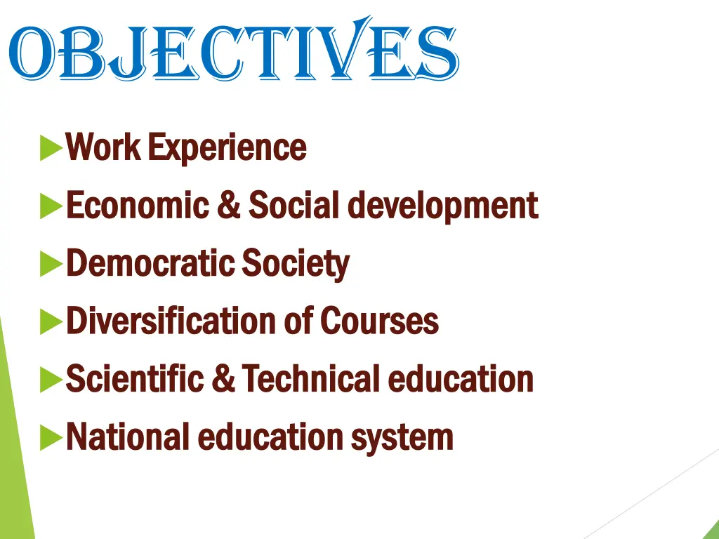 objectives