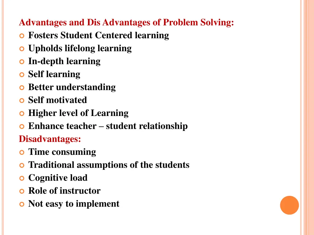 advantages and disadvantages of problem solving