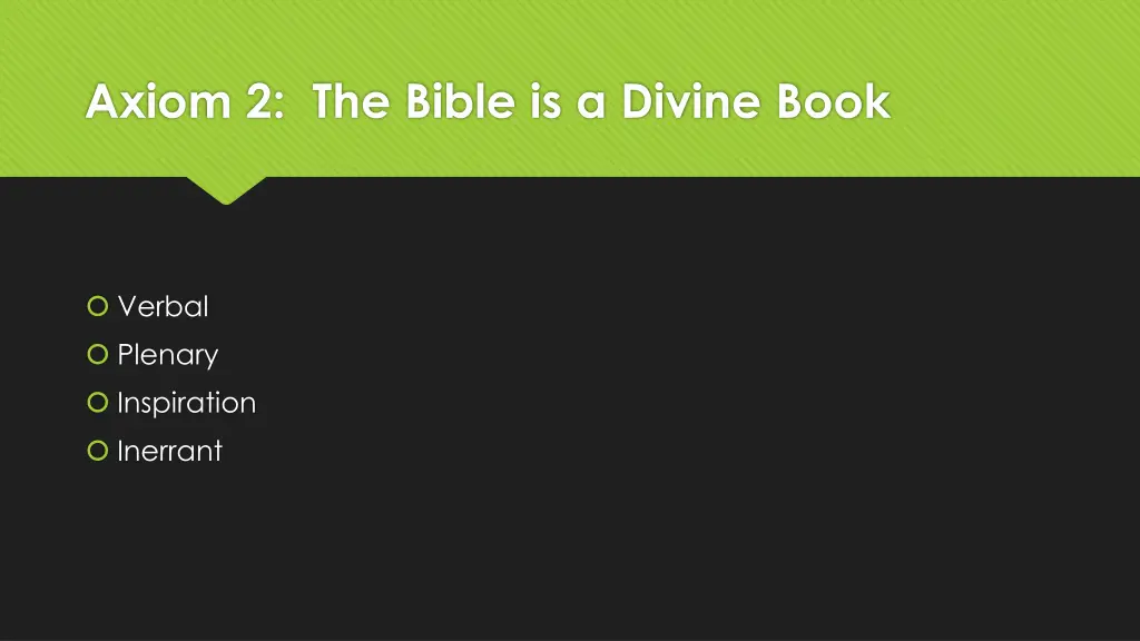 axiom 2 the bible is a divine book