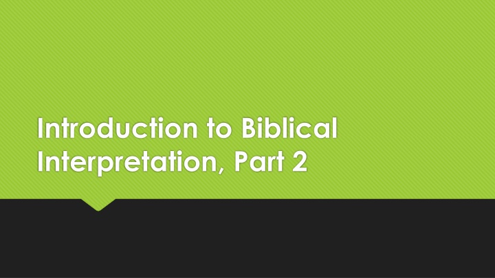 introduction to biblical interpretation part 2