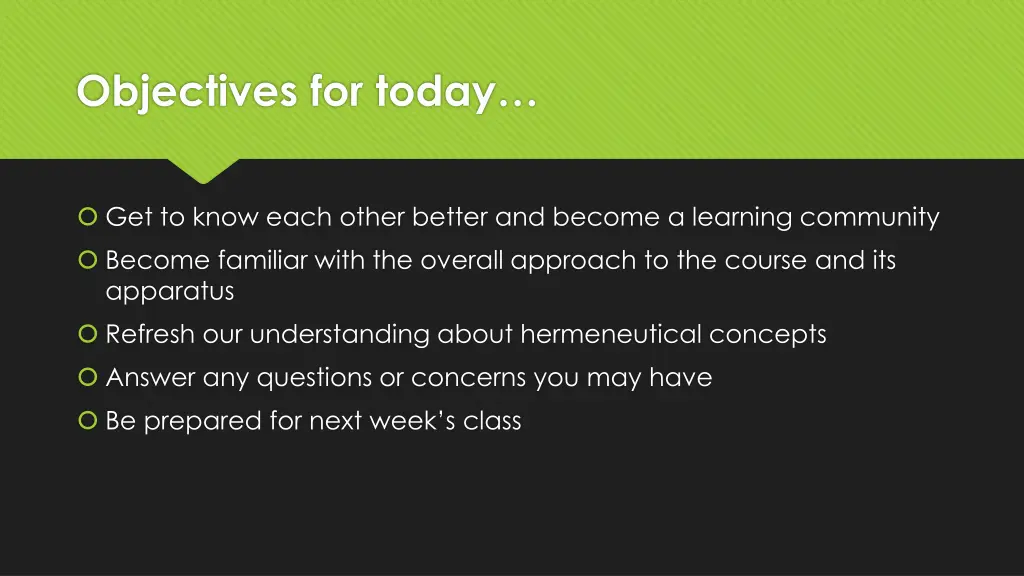 objectives for today
