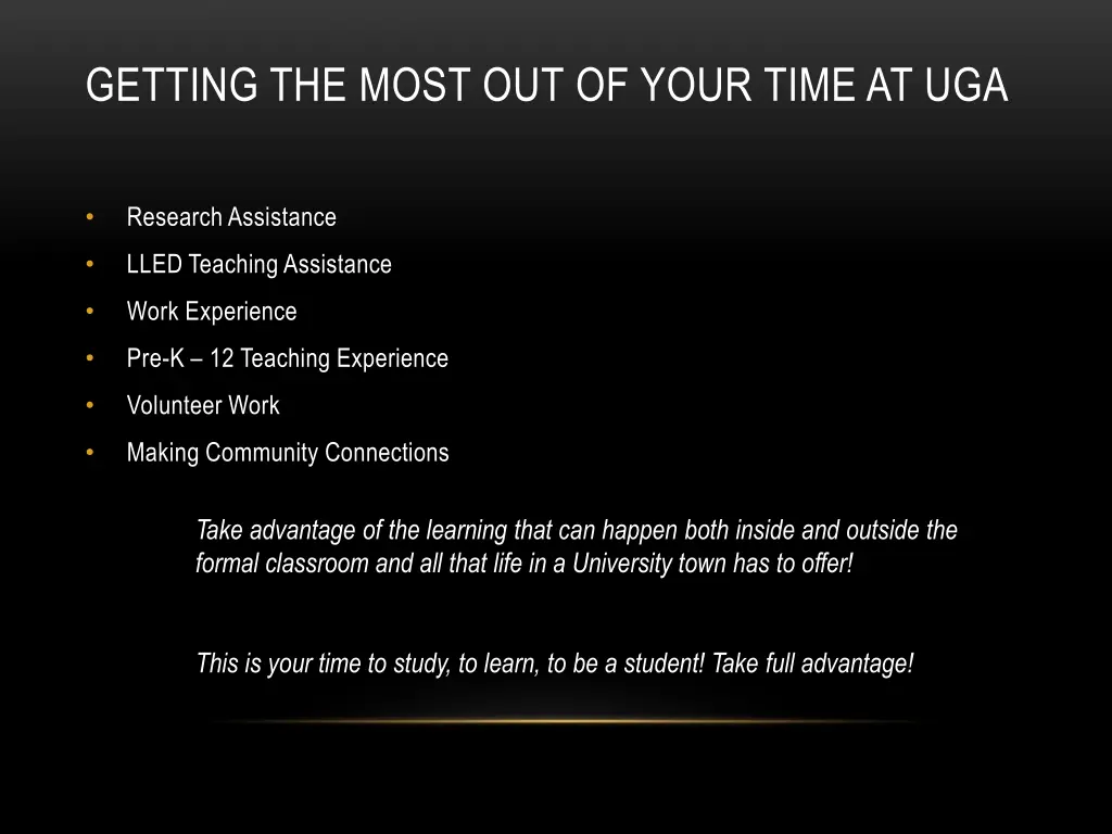 getting the most out of your time at uga