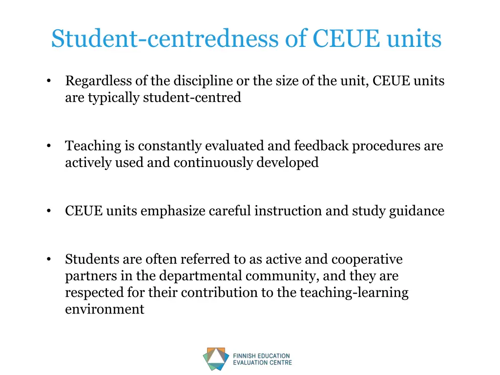 student centredness of ceue units