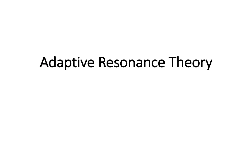 adaptive resonance theory adaptive resonance