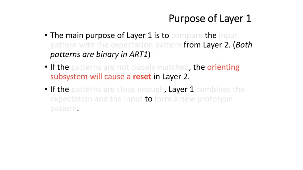 purpose of layer purpose of layer 1 1