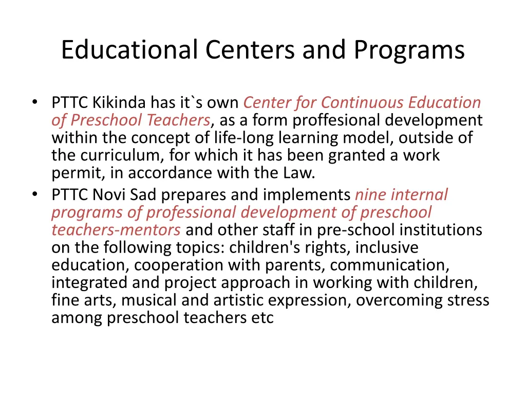 educational centers and programs