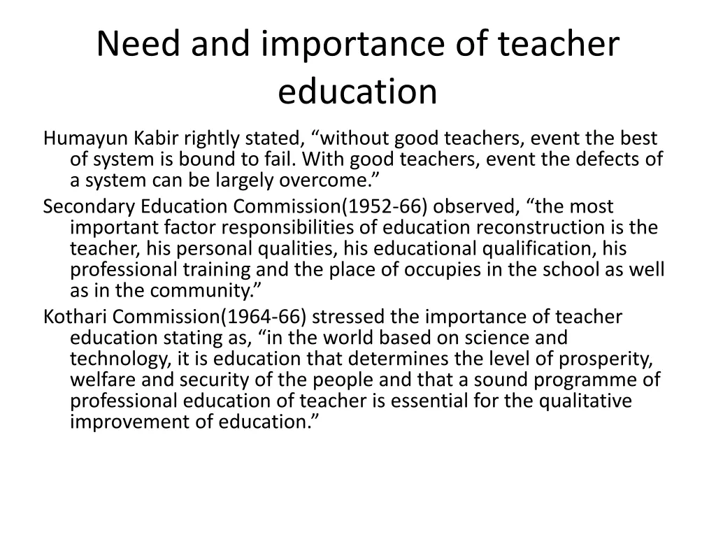 need and importance of teacher education